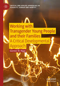 Critical and Applied Approaches in Sexuality, Gender and Identity