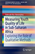 SpringerBriefs in Well-Being and Quality of Life Research