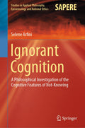 Studies in Applied Philosophy, Epistemology and Rational Ethics