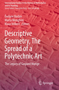 Descriptive Geometry, The Spread of a Polytechnic Art