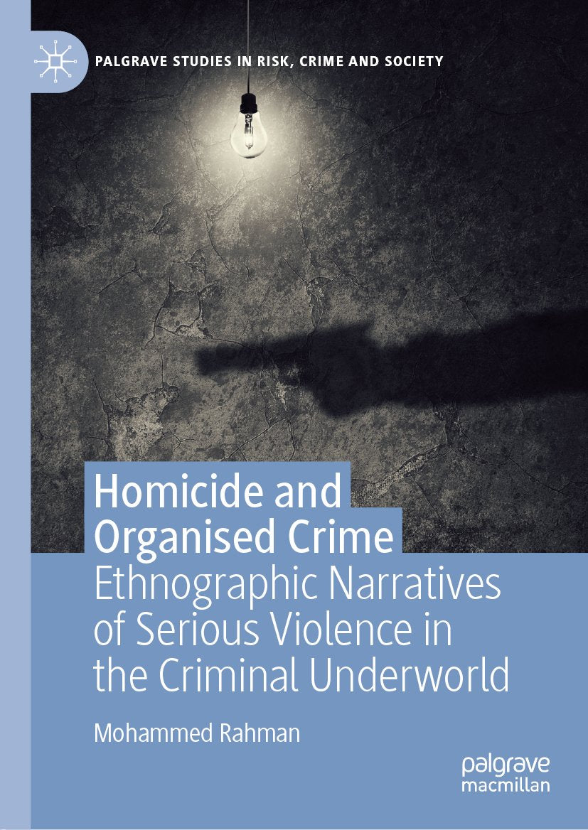 Palgrave Studies in Risk, Crime and Society
