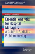 SpringerBriefs in Health Care Management and Economics