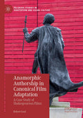 Palgrave Studies in Adaptation and Visual Culture