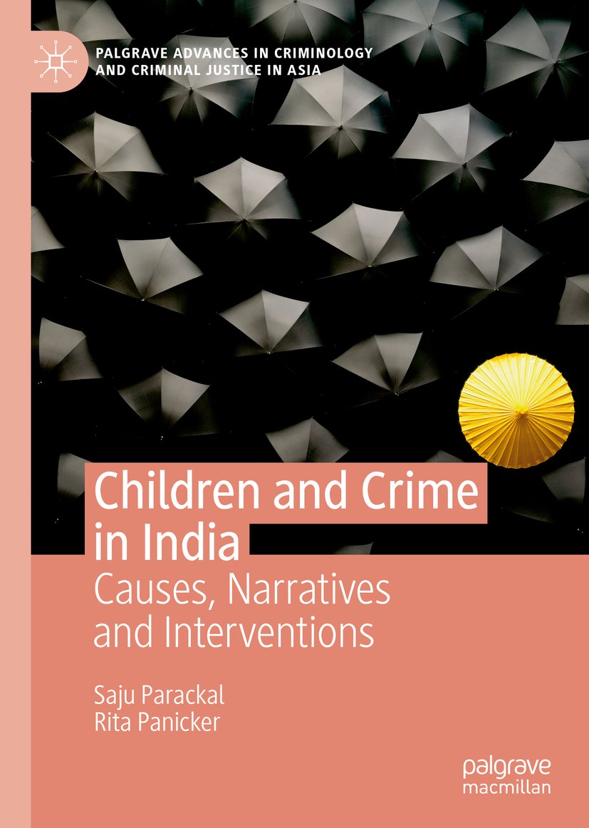 Palgrave Advances in Criminology and Criminal Justice in Asia