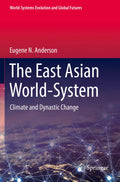 World-Systems Evolution and Global Futures