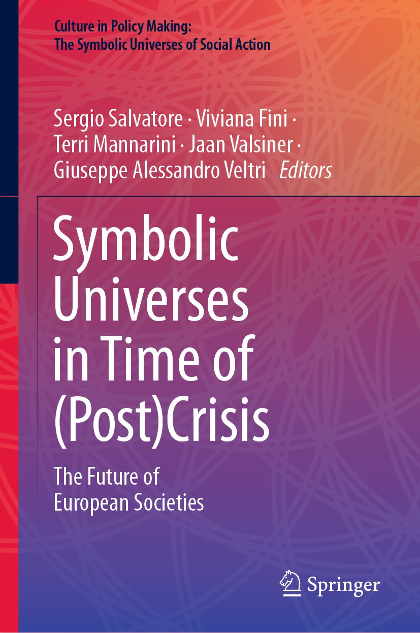 Culture in Policy Making: The Symbolic Universes of Social Action