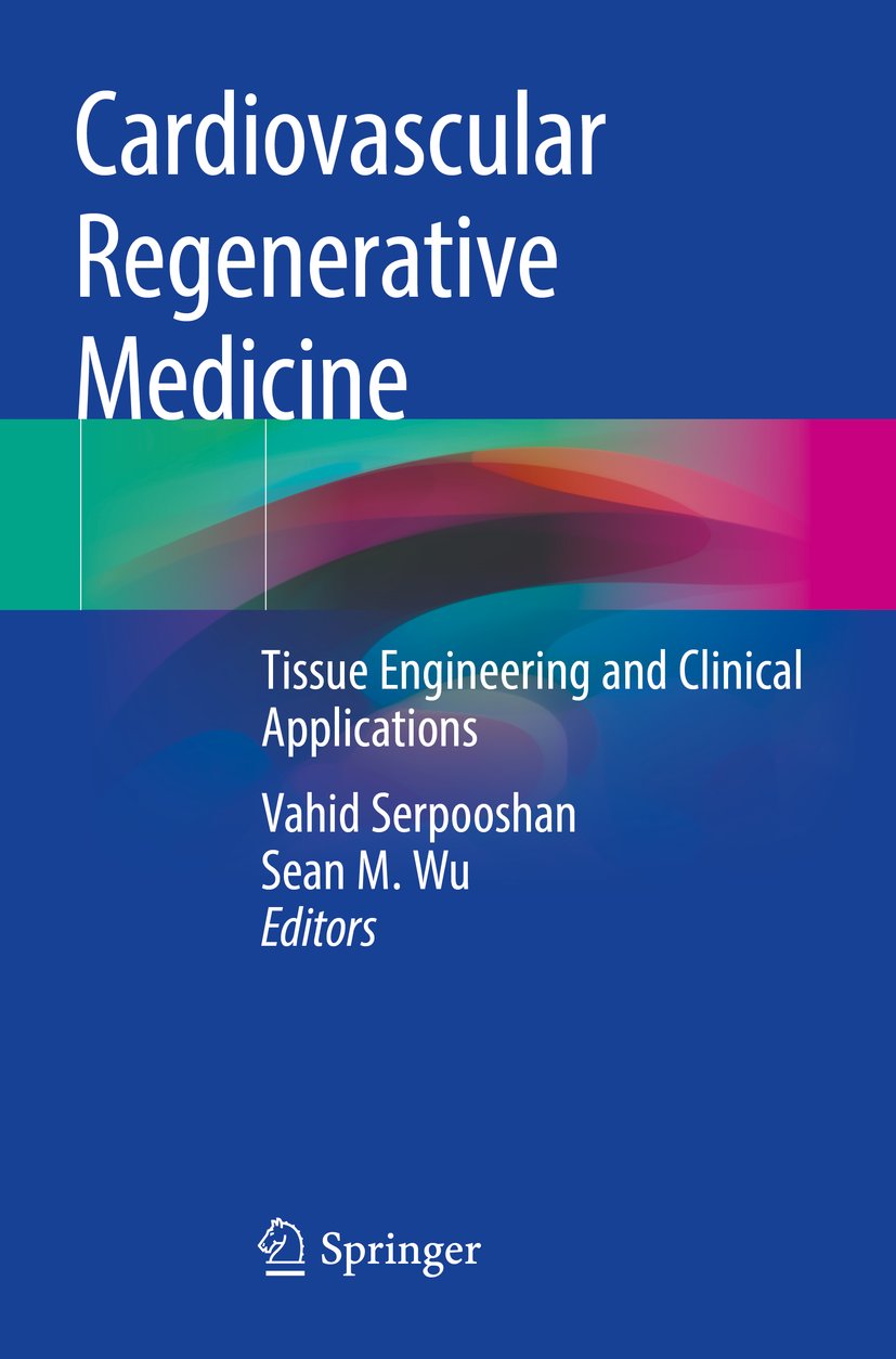 Cardiovascular Regenerative Medicine