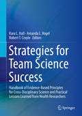 Strategies for Team Science Success