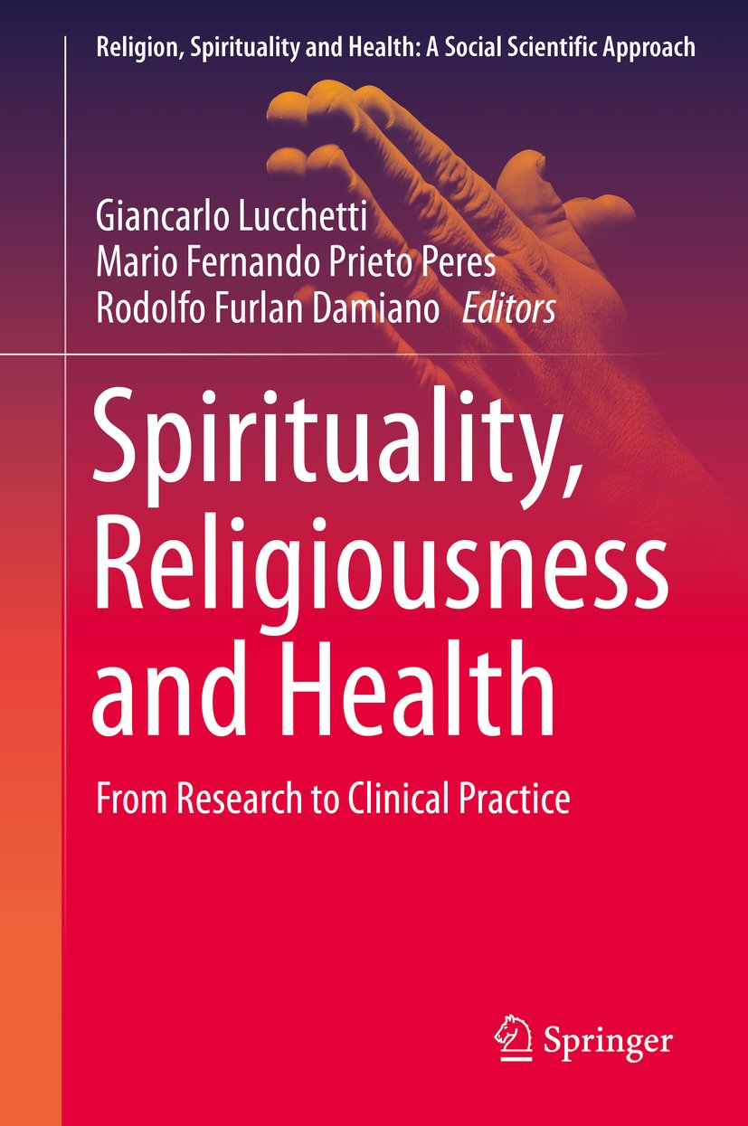 Religion, Spirituality and Health: A Social Scientific Approach