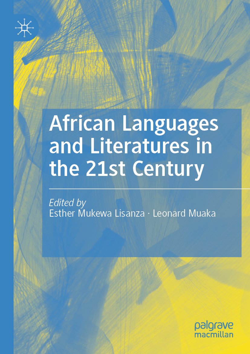 African Languages and Literatures in the 21st Century