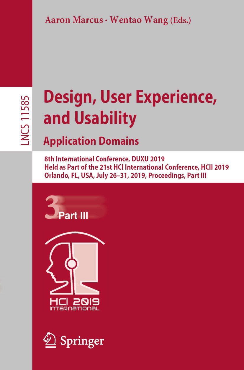 Design, User Experience, and Usability. Application Domains