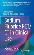 Clinicians’ Guides to Radionuclide Hybrid Imaging