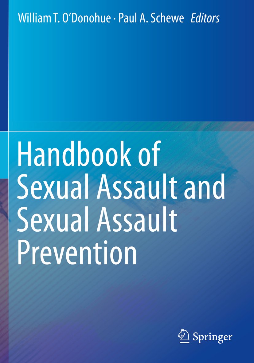 Handbook of Sexual Assault and Sexual Assault Prevention