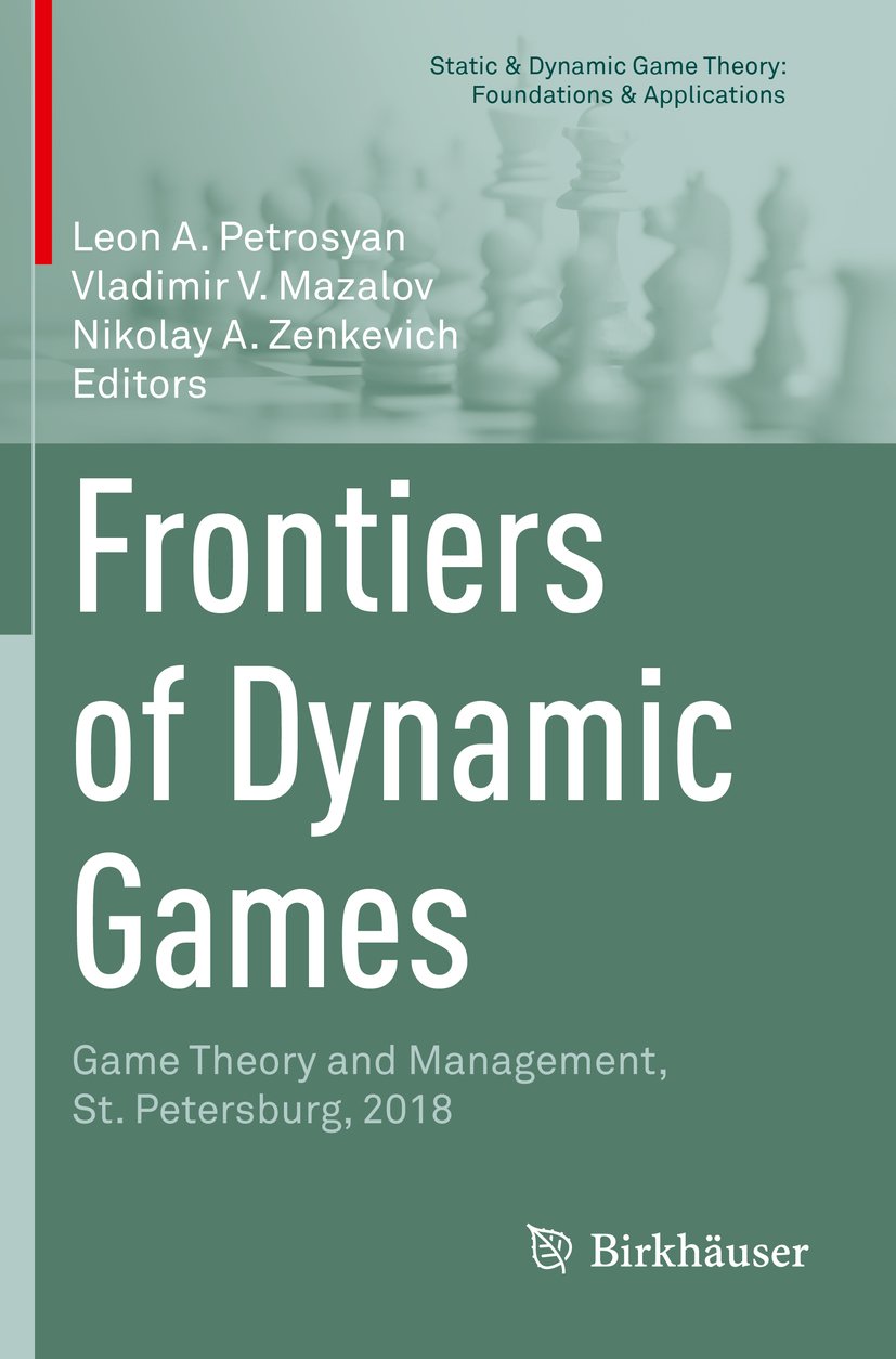 Static & Dynamic Game Theory: Foundations & Applications