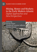 Palgrave Studies in Economic History