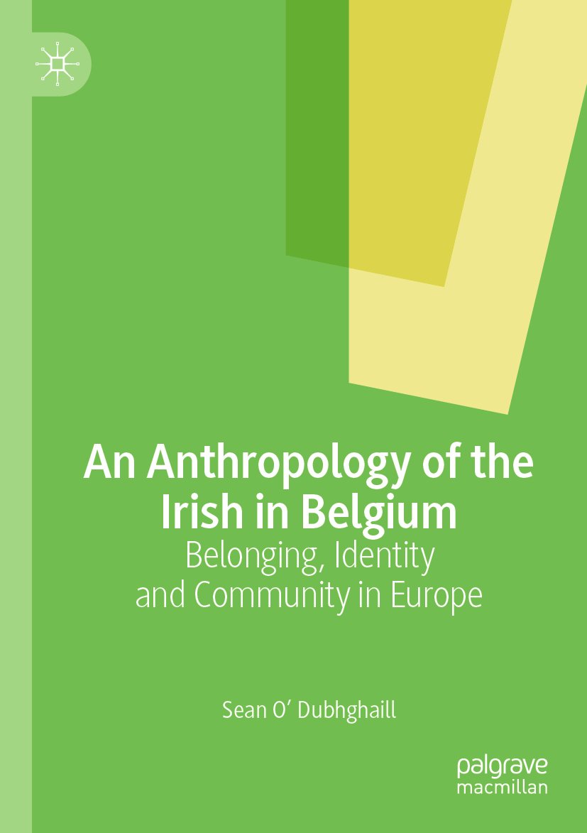 An Anthropology of the Irish in Belgium