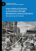 Palgrave Studies in Literature, Culture and Economics