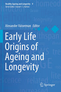 Healthy Ageing and Longevity