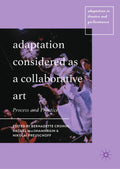 Adaptation in Theatre and Performance