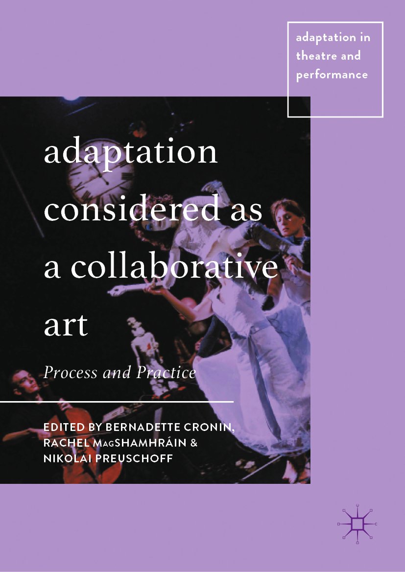 Adaptation in Theatre and Performance