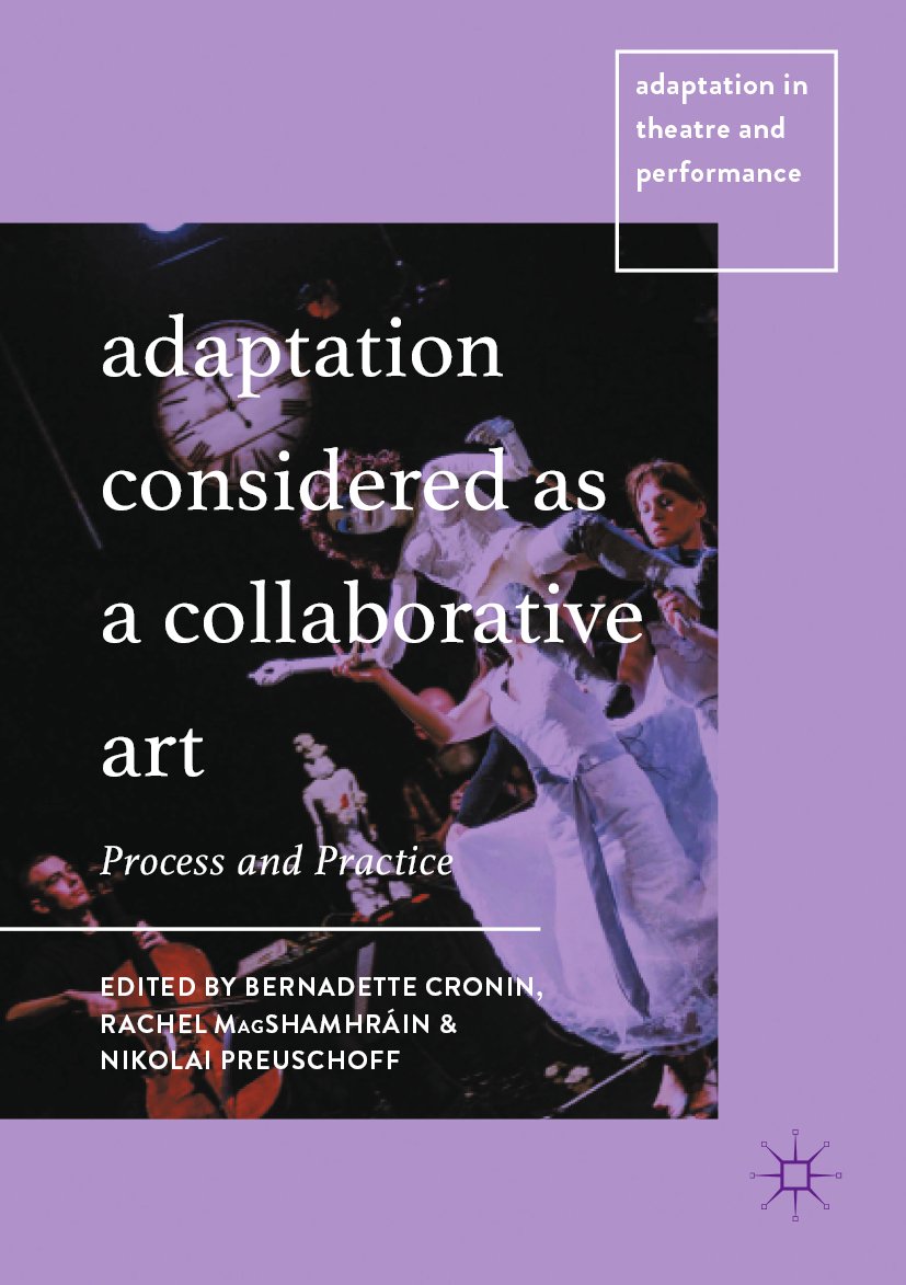 Adaptation in Theatre and Performance