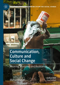 Palgrave Studies in Communication for Social Change