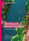 South Asian Education Policy, Research, and Practice