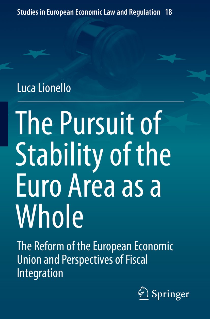 The Pursuit of Stability of the Euro Area as a Whole