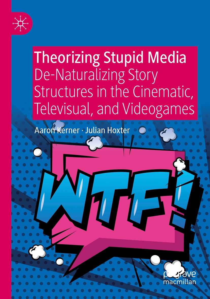 Theorizing Stupid Media