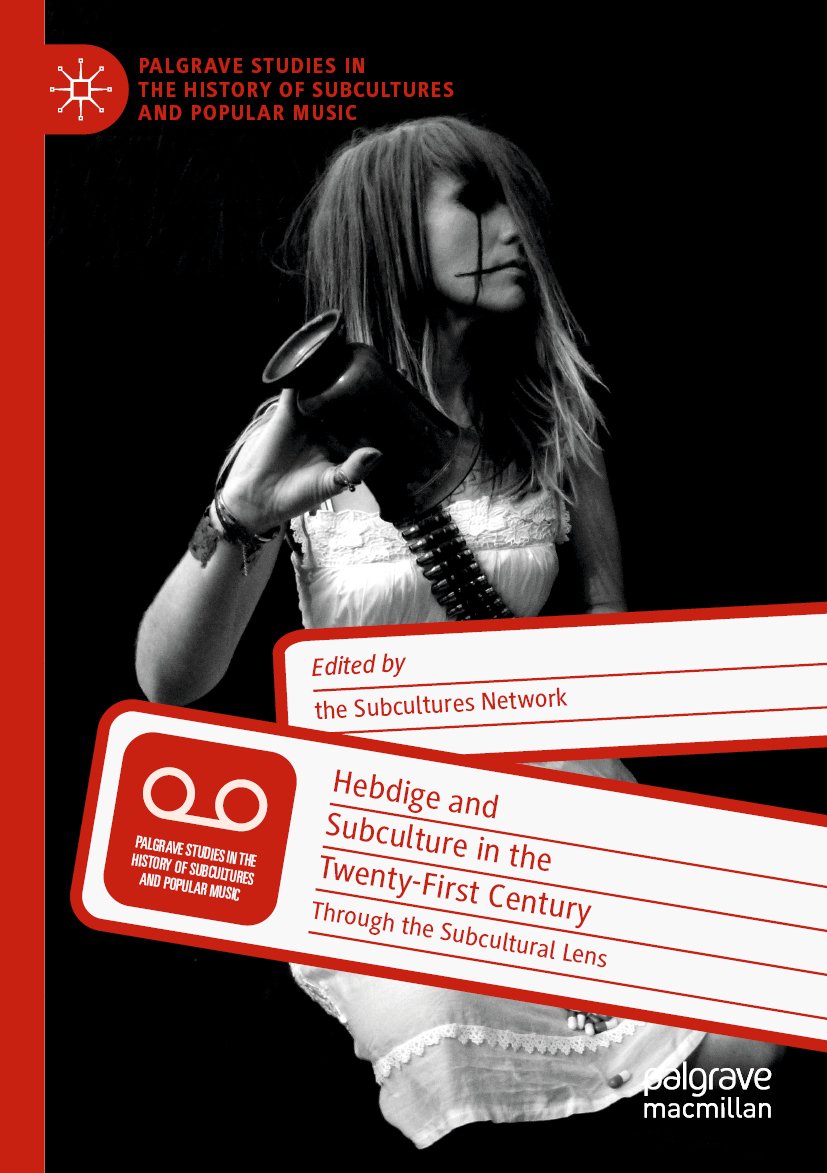 Palgrave Studies in the History of Subcultures and Popular Music