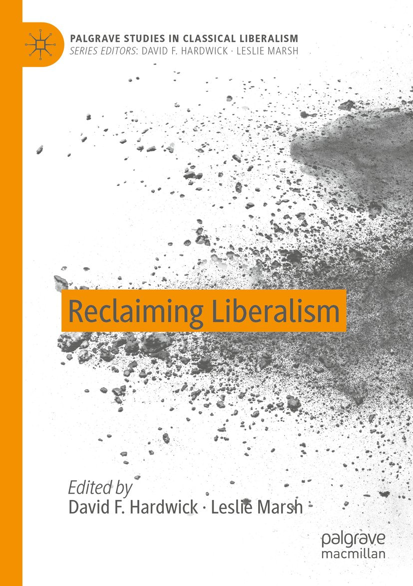 Palgrave Studies in Classical Liberalism