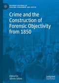 Palgrave Histories of Policing, Punishment and Justice