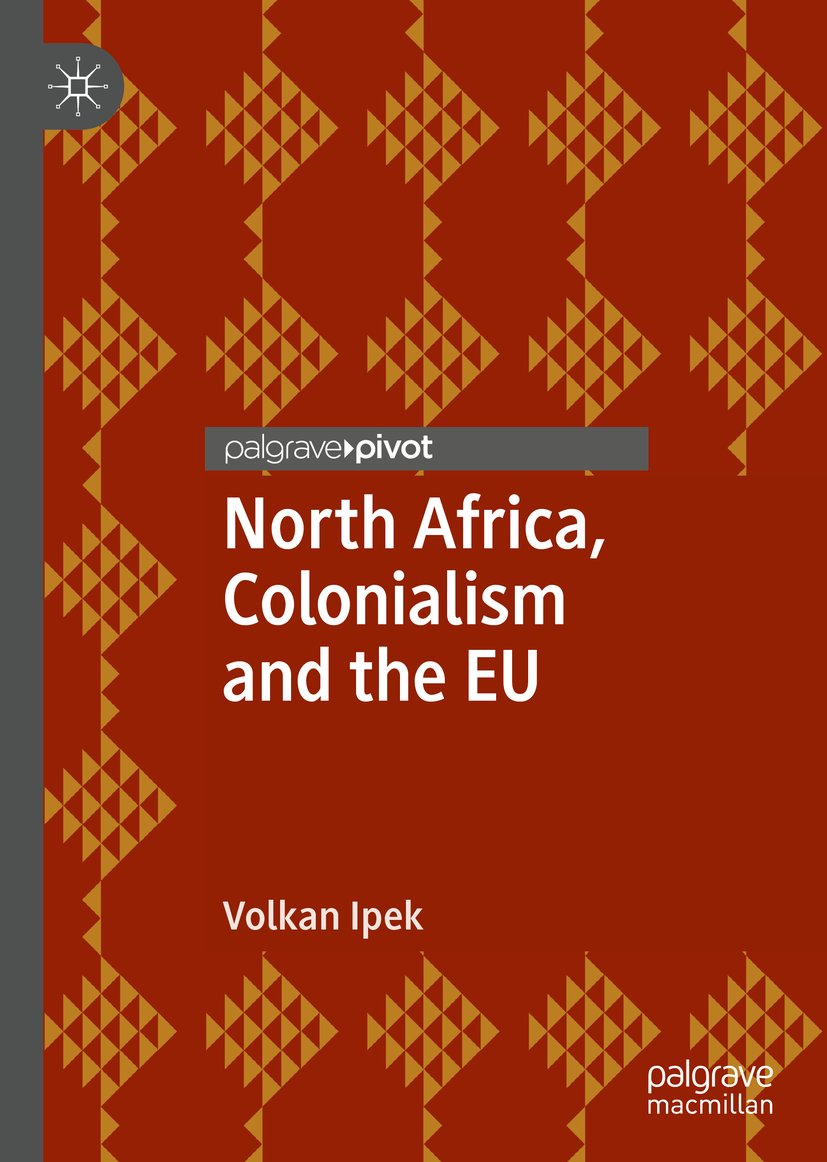 North Africa, Colonialism and the EU