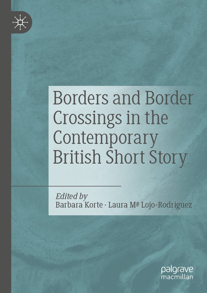 Borders and Border Crossings in the Contemporary British Short Story