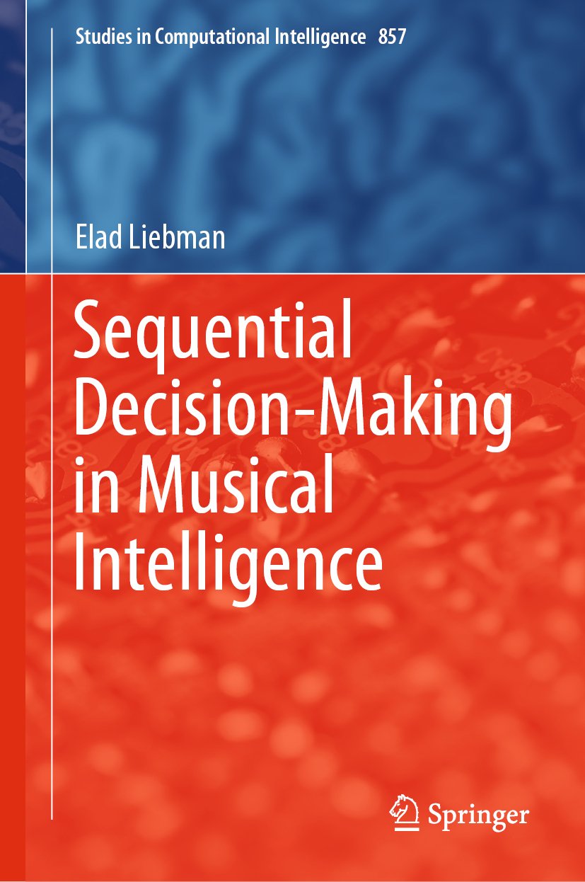 Sequential Decision-Making in Musical Intelligence