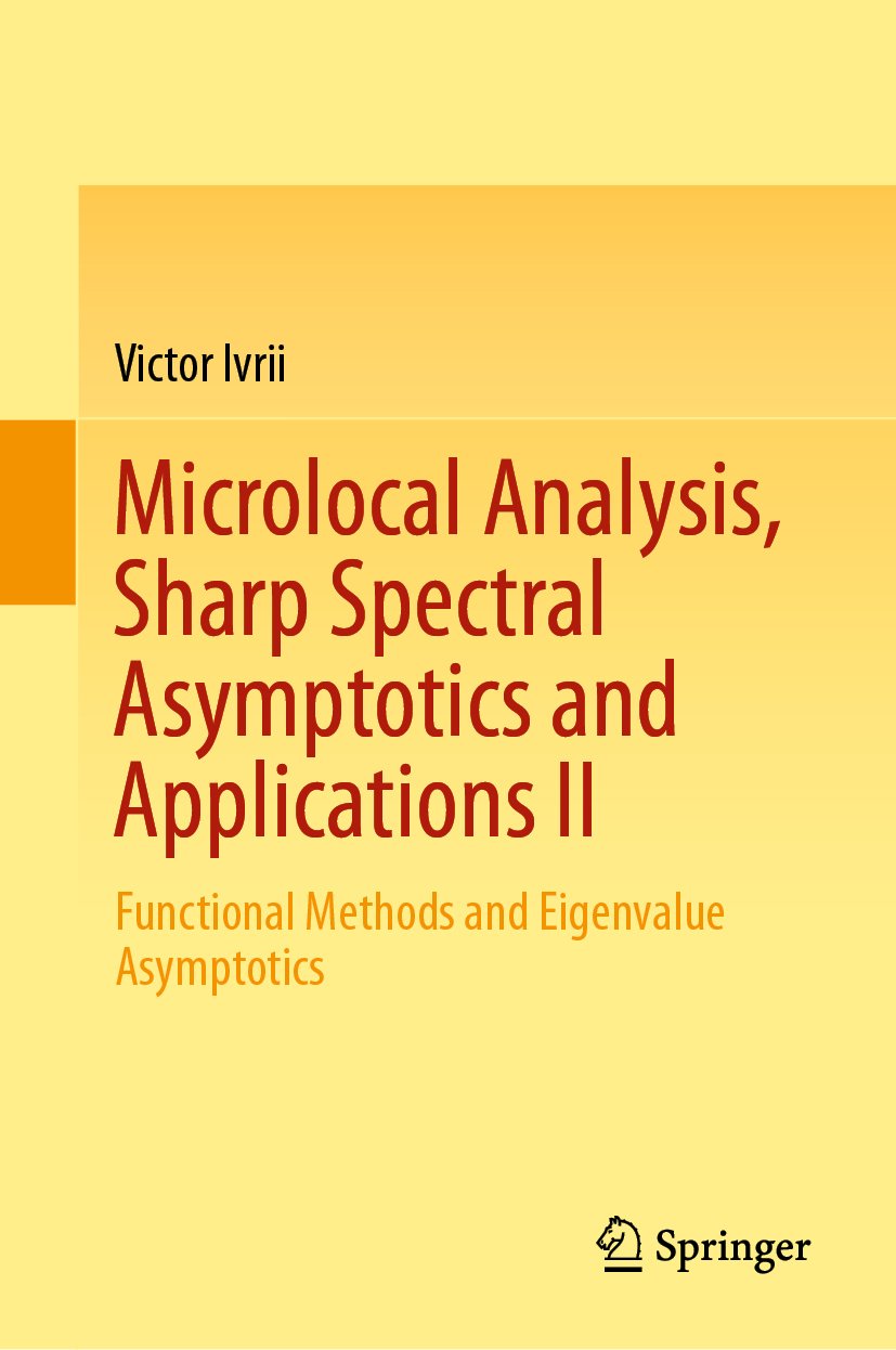 Microlocal Analysis, Sharp Spectral Asymptotics and Applications II