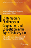 Contemporary Challenges in Cooperation and Coopetition in the Age of Industry 4.0