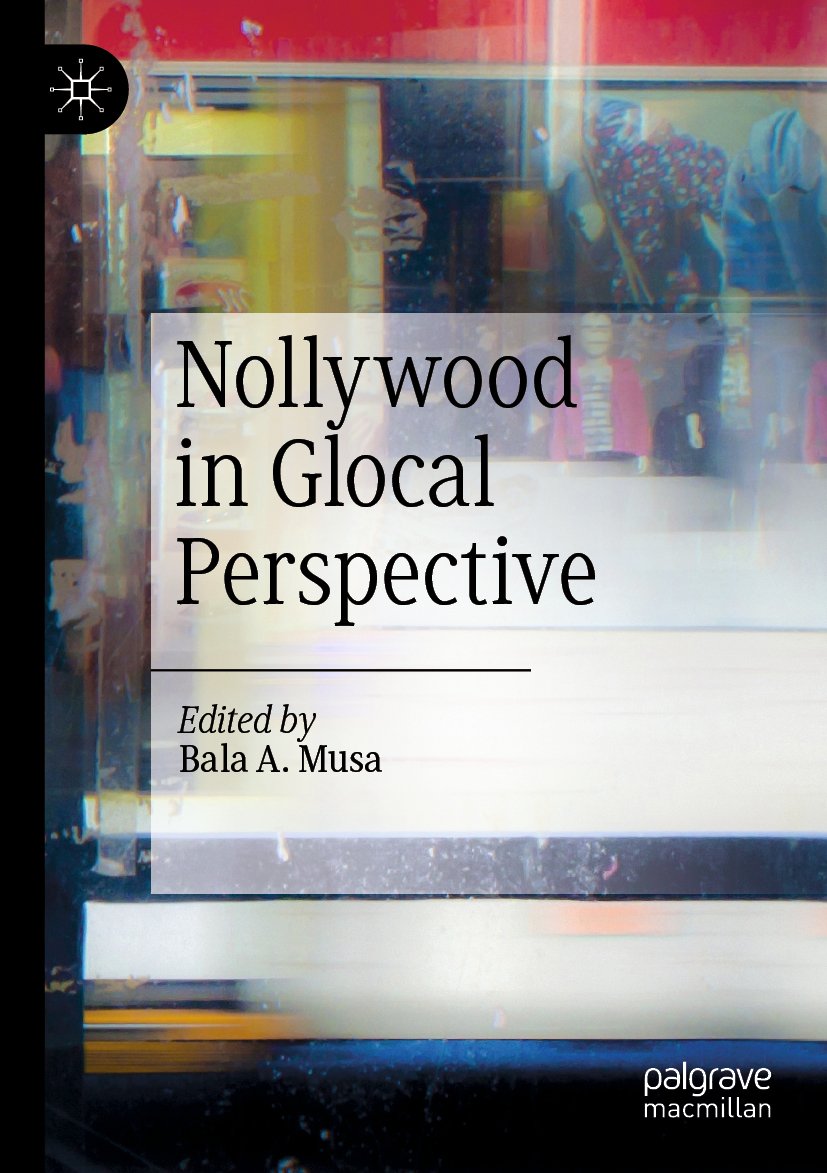 Nollywood in Glocal Perspective
