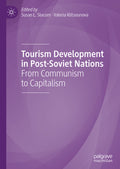 Tourism Development in Post-Soviet Nations
