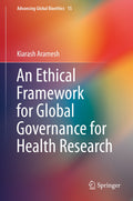 Advancing Global Bioethics