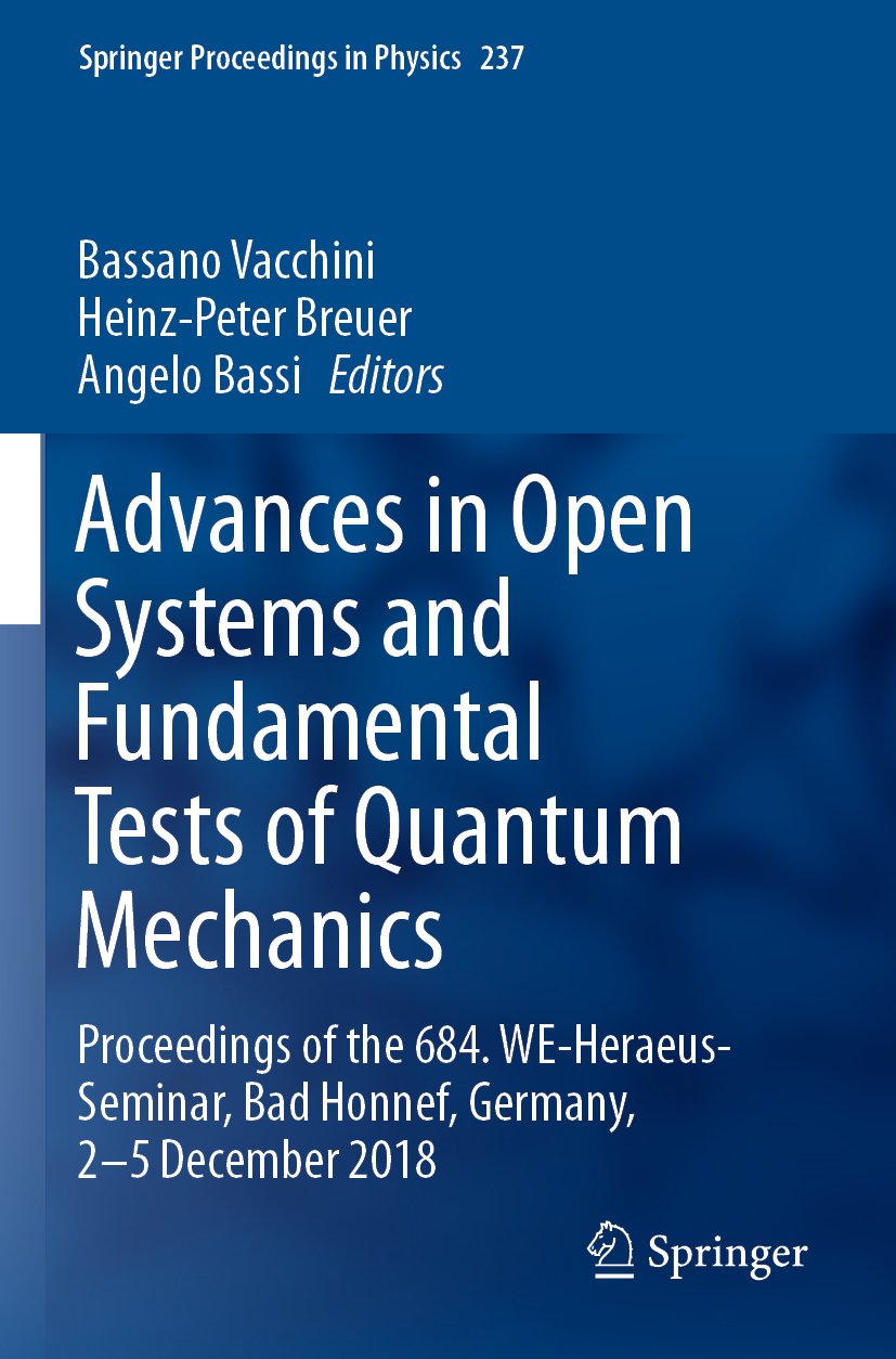 Advances in Open Systems and Fundamental Tests of Quantum Mechanics