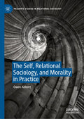 Palgrave Studies in Relational Sociology
