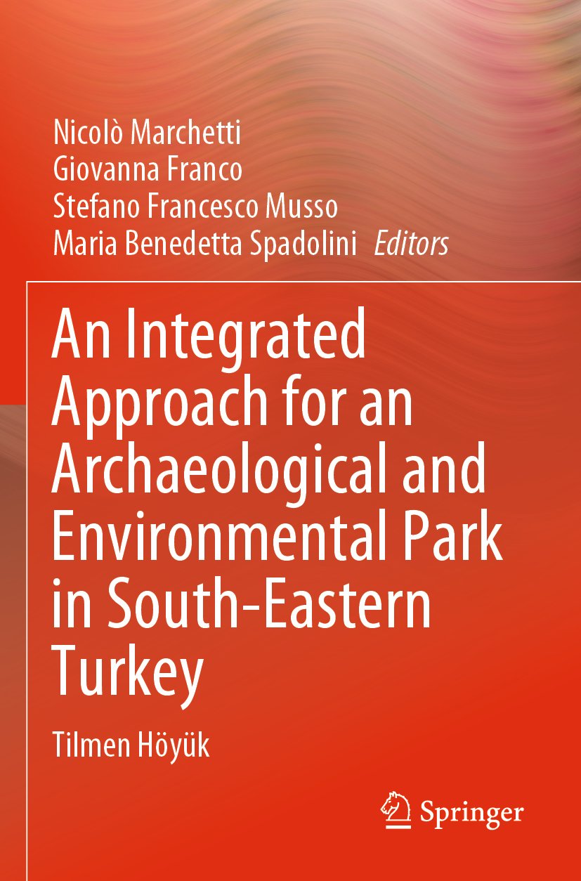 An Integrated Approach for an Archaeological and Environmental Park in South-Eastern Turkey