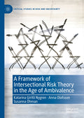 Critical Studies in Risk and Uncertainty