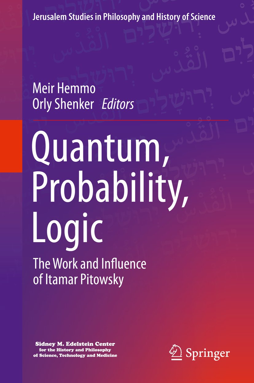 Quantum, Probability, Logic