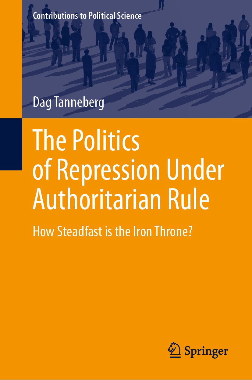 The Politics of Repression Under Authoritarian Rule