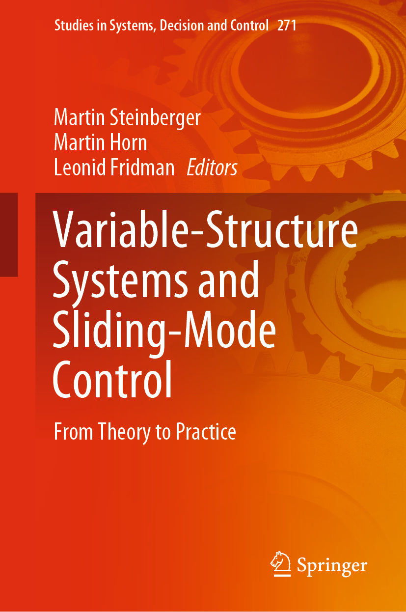 Variable-Structure Systems and Sliding-Mode Control