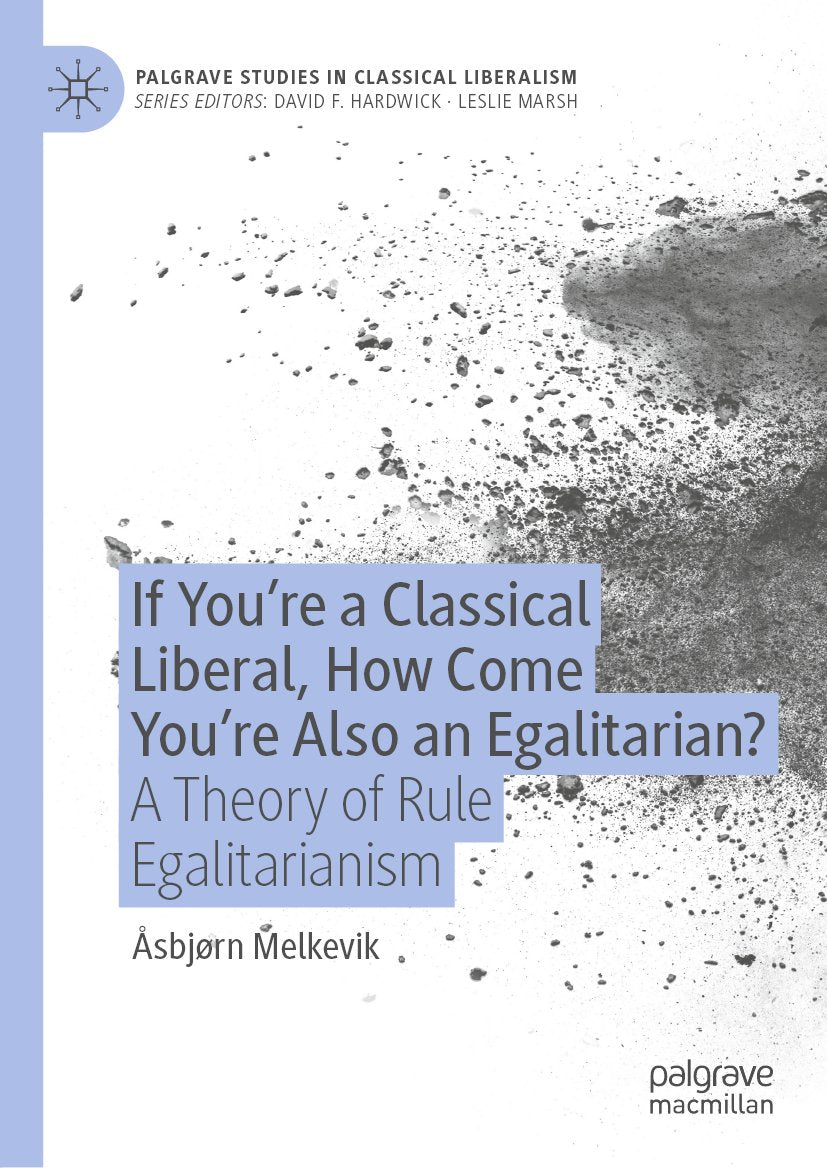 Palgrave Studies in Classical Liberalism