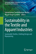 Sustainable Textiles: Production, Processing, Manufacturing & Chemistry