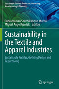 Sustainable Textiles: Production, Processing, Manufacturing & Chemistry